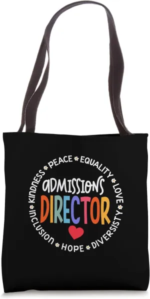 Admissions director Appreciation Week Back To School Tote Bag