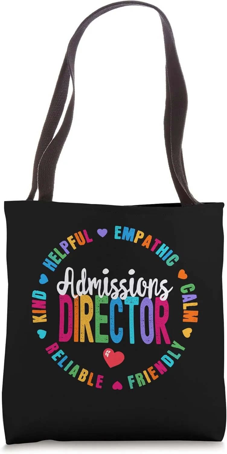 admissions director Appreciation Week Back To School Tote Bag