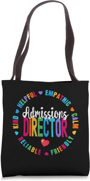 admissions director Appreciation Week Back To School Tote Bag