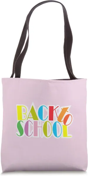 Back To School Apparel For Techers Students Faculty Parents Tote Bag