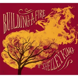 Building a Fire