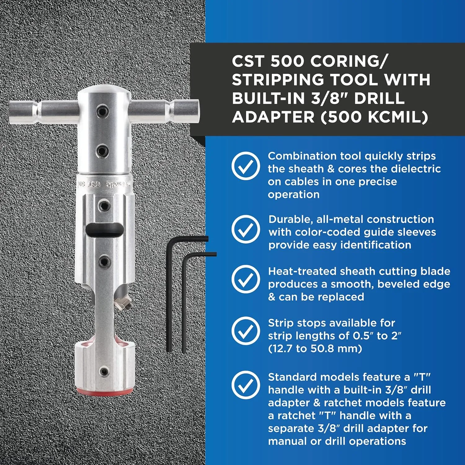 CST 500 Coring and Stripping Tool for Professional Technicians, Electricians, and Installers, Easily Portable Tool for 500 Kcmil Cable, 13 Ounces