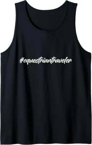 #equestriantraveler holidays Hashtag horseback horse travel Tank Top