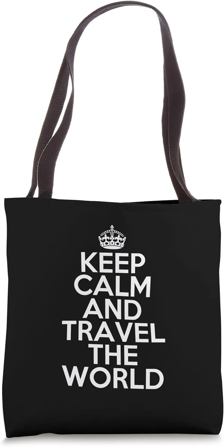 Funny Traveling Traveler Keep Calm and Travel the World Tote Bag