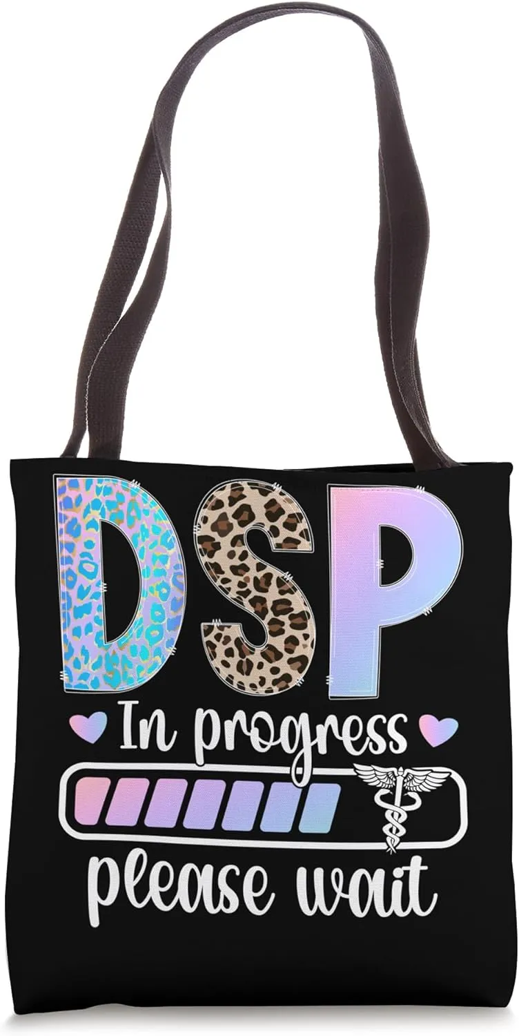 Future DSP In Progress Direct Support Professional To Be Tote Bag