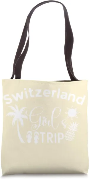 Girls Trip Switzerland Travel Vacation Travel Tote Bag