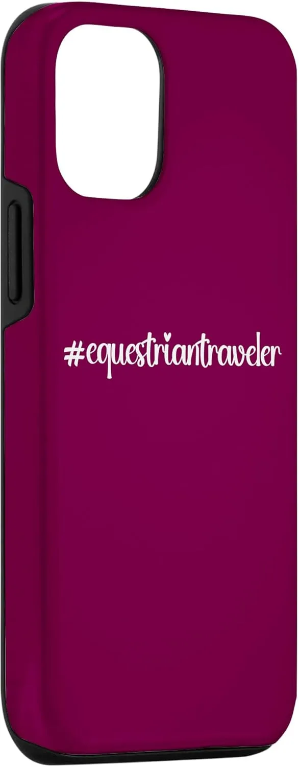 iPhone 15 #equestriantraveler holidays Hashtag horseback horse travel Case