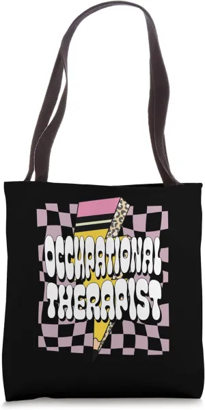Occupational Therapist OT Rehabilitation Therapy OT Therapy Tote Bag
