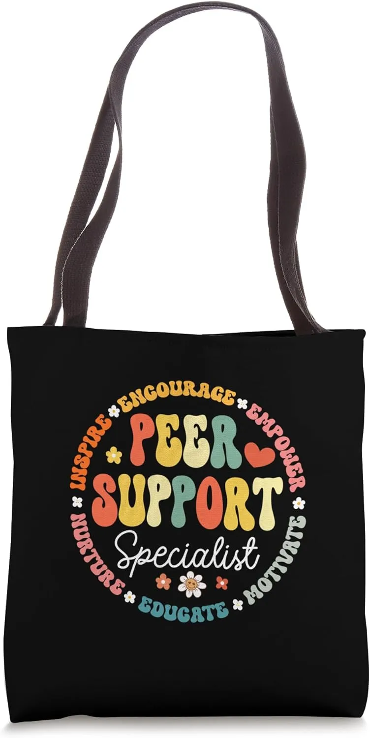 Peer Support Specialist Life Appreciation Week School Tote Bag