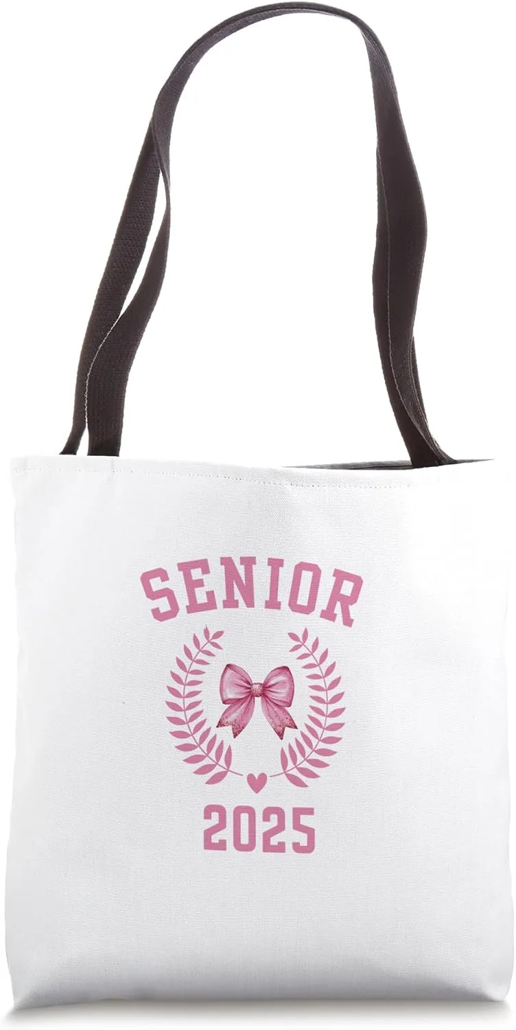 Senior 2025 Coquette Pink Bows Class of 2025 Back To School Tote Bag