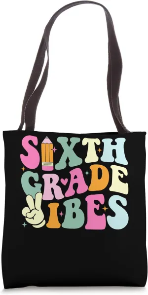Sixth Grade Vibes Groovy Back to School 6th grade Tote Bag