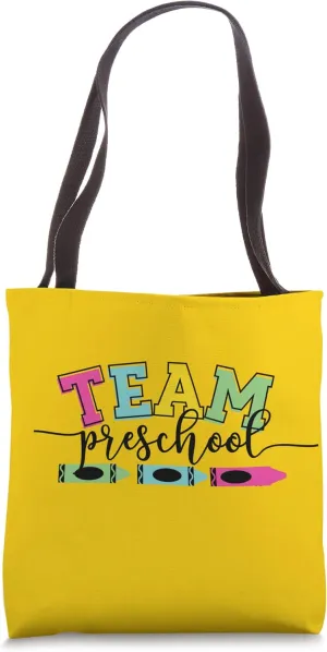 Team Preschool Student, Teacher Back to School Tote Bag