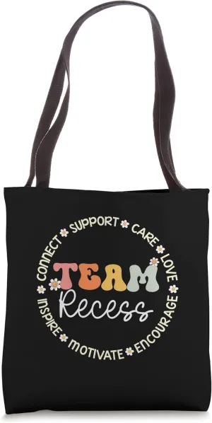 Team Recess Appreciation Week Back to School Tote Bag