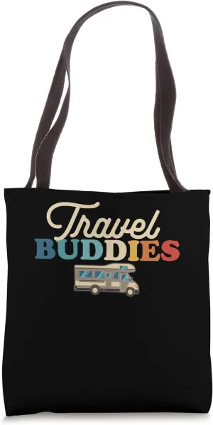 Travel Buddies Trip Wanderlust World Traveler Travel Buddy Tote Bag