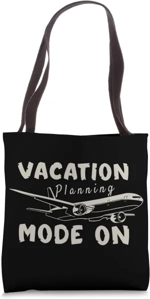 Vacation Plannning Mode On Travel Agent Tote Bag