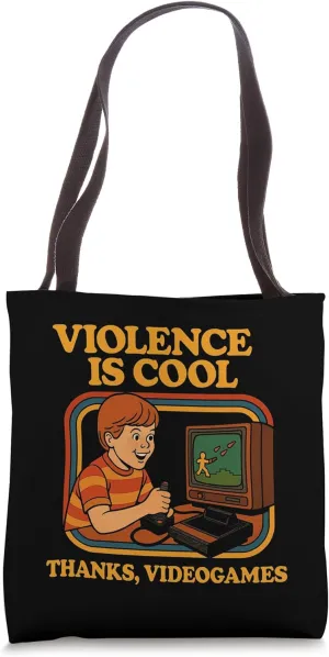 Violence Is Cool Thanks, Video Games Funny Retro Style Humor Tote Bag