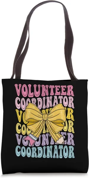 Volunteer Coordinator Community Support Back to School Squad Tote Bag