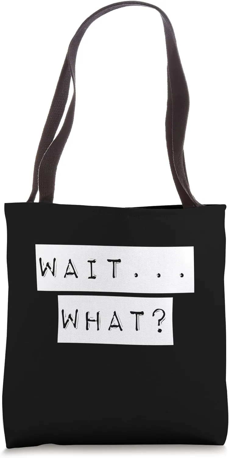 Wait What Stop It I Agree, Grammar Teacher Back To School Tote Bag