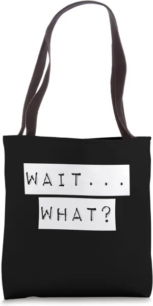 Wait What Stop It I Agree, Grammar Teacher Back To School Tote Bag