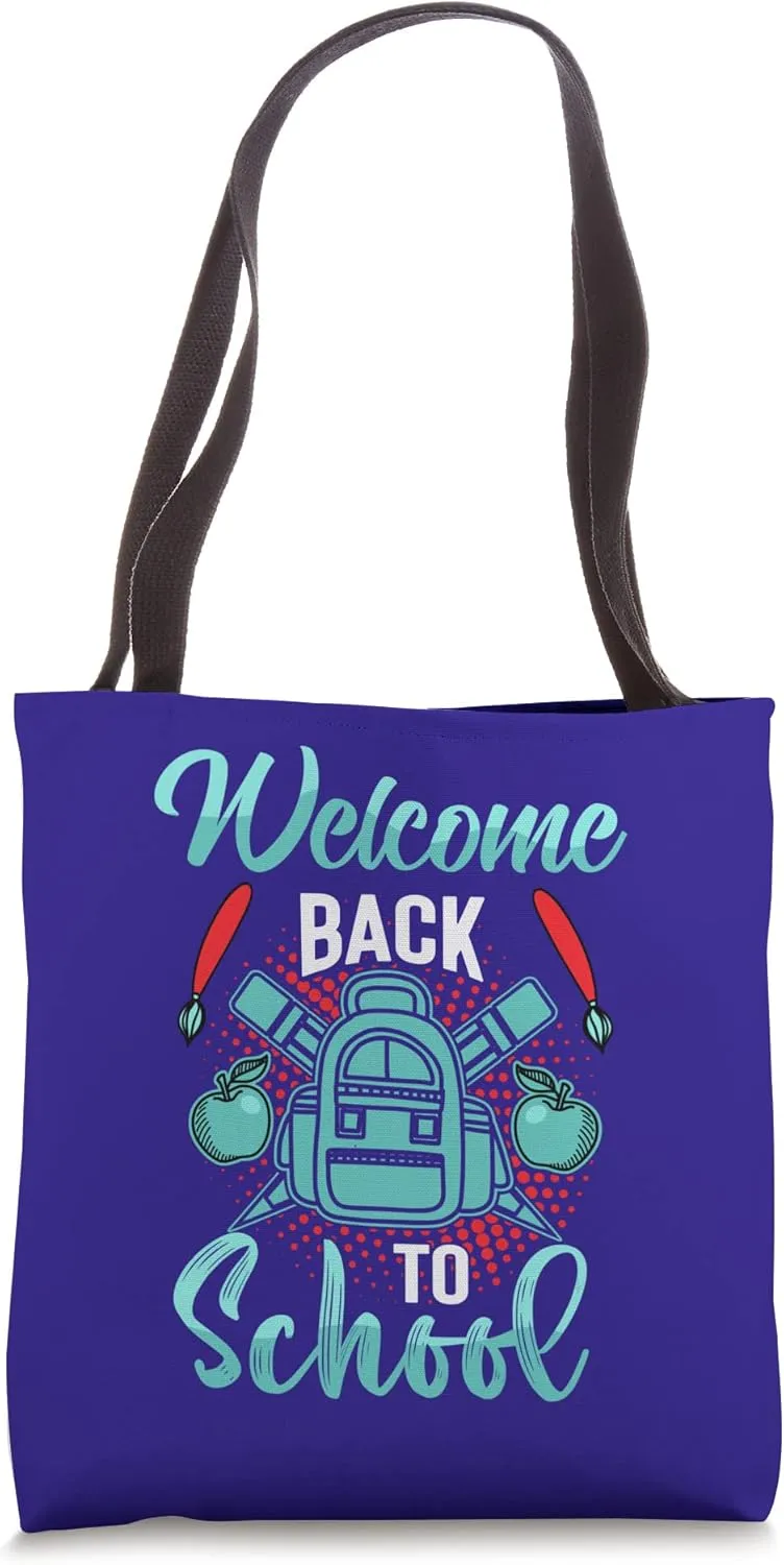 Welcome Back To School For Faculty Teachers Nurse Councilors Tote Bag