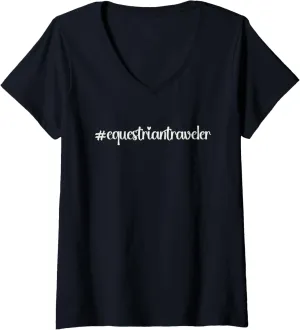 Womens #equestriantraveler holidays Hashtag horseback horse travel V-Neck T-Shirt