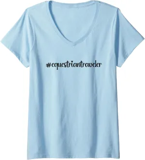 Womens #equestriantraveler holidays Hashtag horseback horse travel V-Neck T-Shirt